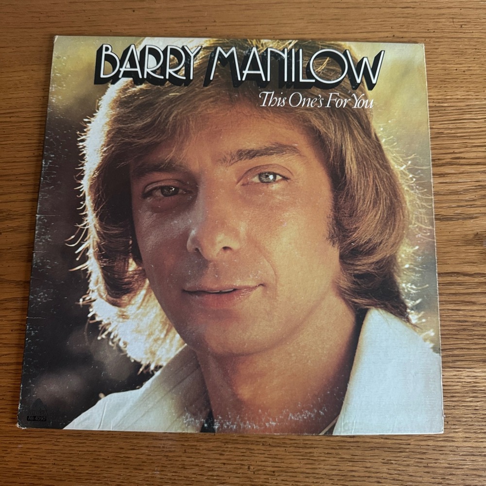 Barry Manilow This Ones For You Vinyl Record Album ARISTA AB‎ 4090